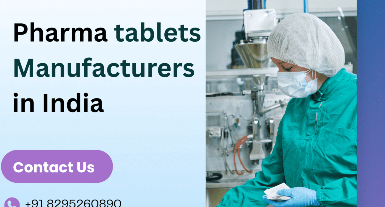 Pharma tablets Manufacturers in India