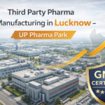 Third Party Pharma Manufacturing in Lucknow